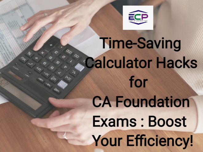 Calculator Hacks for CA Founation