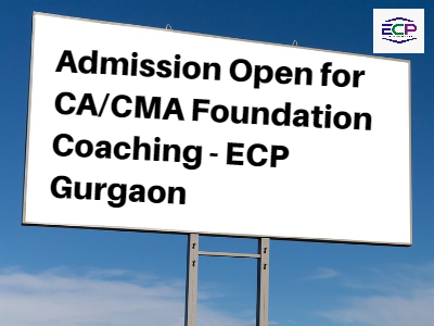 Admission Open for CACMA Foundation Coaching - ECP Gurgaon