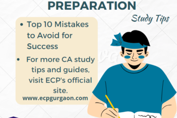 CA Foundation Exam Preparation: Mistakes to Avoid for Success