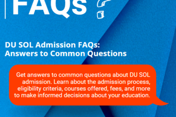 DU SOL Admission FAQs Answers to Common Questions