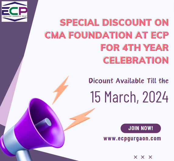 Special Discount on CMA Foundation at ECP for 4 Year Celebration