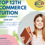 Top 12th Commerce Tuition Classes in Gurgaon Join ECP