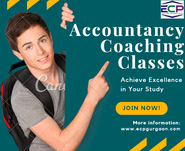 Accountancy Coaching Classes Achieve Excellence in Your Study