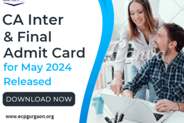 CA Inter & Final Admit Card for May 2024 Released Download