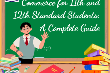 Commerce for 11th and 12th Standard Students A Complete Guide