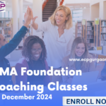 CMA Foundation Coaching Classes for December 2024 Enroll Now