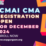 ICMAI CMA Registration Open for December 2024 Register Now