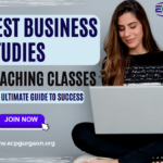 Best Business Studies Coaching Class Ultimate Guide to Success