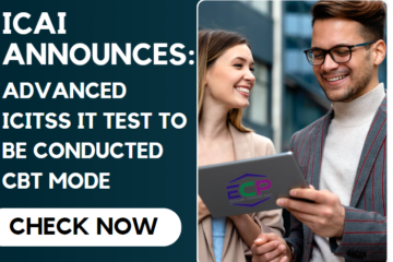 ICAI Announces Advanced ICITSS IT Test to be Conducted CBT