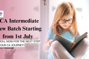 CA Intermediate New Batch Starting from 1st July
